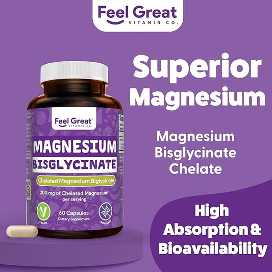Feel Great Magnesium Bisglycinate – High Absorption, Buffered & Chelated Magnesium for Muscle, Bone & Joint Support – 60 Easy-to-Swallow Vegan Capsules