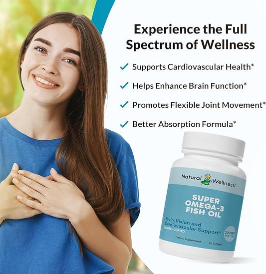 Natural Wellness Super Omega-3 Fish Oil – 600mg EPA & 400mg DHA – High Potency Omega 3 Fish Oil Supplement for Heart, Brain, Joint & Immune Health – Purified, Enteric-Coated Softgels, 60 Count