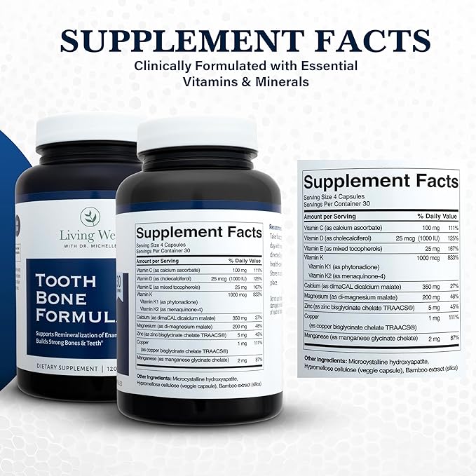 Living Well with Dr. Michelle Tooth & Bone Formula - Supplement with Calcium for Bone Strength & Tooth Enamel Support, D3 + K2, 120 Capsules, Non-GMO, Gluten-Free